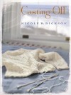 Casting Off (eBook) - Nicole R. Dickson