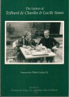 The Letters Of Teilhard de Chardin and Lucile Swan - Pierre Teilhard de Chardin, Lucile Swan, Thomas Mulvihill King, Mary Wood Gilbert