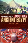 The Mammoth Book of Eyewitness Ancient Egypt - Jon E. Lewis