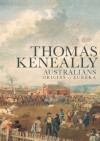 Australians: 1 - Thomas Keneally