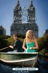 A Long Way from You (Where I Belong) - Gwendolyn Heasley