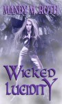 Wicked Lucidity - Mandy M. Roth