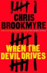 When the Devil Drives - Christopher Brookmyre