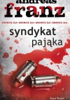 Syndykat Pająka - Andreas Franz