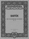 The Miraculous Mandarin, Op. 19: Score (BH Scores and Books) - Peter Bartok, Béla Bartók