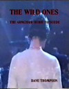 Suede: The Wild Ones (An Armchair Guide to Suede) - Dave Thompson