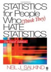 Statistics for People Who (Think They) Hate Statistics: The Excel Edition - Neil J. Salkind