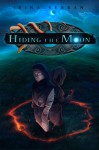 Hiding the Moon - Irina Serban, Vladislav Pantić