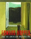 Edward Hopper and the American Imagination - Deborah Lyons, Edward Hopper, Adam D. Weinberg