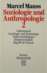 Soziologie und Anthropologie I. - Claude Lévi-Strauss, Marcel Mauss