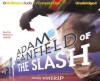 Adam Canfield of the Slash - Michael Winerip