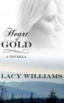 Heart of Gold - Lacy Williams