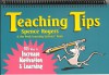 Teaching Tips: 105 Ways to Increase Motivation & Learning - Spence Rogers