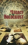 The Legacy of the Holocaust - Jason Skog