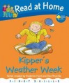 Kipper's Weather Week - Roderick Hunt, Alex Brychta, Annemarie Young