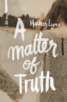 A Matter of Truth (Fate Series 3) - Heather Lyons