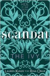 The Ivy: Scandal - Lauren Kunze, Rina Onur