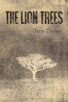 The Lion Trees, Part 1: Unraveling - Owen Thomas