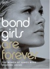 Bond Girls are Forever: The Women of James Bond - Maryam D'Abo, John Cork