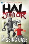 Hal Junior: The Missing Case - Simon Haynes