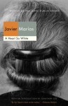 A Heart So White (Vintage International) - Javier Marías, Jonathan Coe