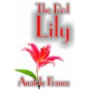 The Red Lily - Anatole France