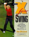 The X-Factor Swing - Jim McLean