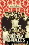 Aleppo Tales - Haim Sabato