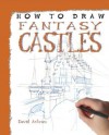 Fantasy Castles - David Antram
