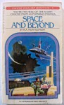 Space And Beyond - R.A. Montgomery, Paul Granger