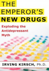 The Emperor's New Drugs - Irving Kirsch