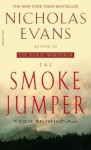 The Smoke Jumper (paperback) - Nicholas Evans