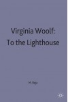 Woolf's "To the Lighthouse" - Morris Beja