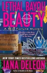 Lethal Bayou Beauty (Miss Fortune Mystery #2) - Jana Deleon