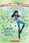 Lara the Black Cat Fairy (Magical Animal Fairies #2) - Daisy Meadows