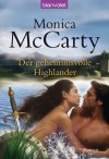 Der geheimnisvolle Highlander: Roman (German Edition) - Monica McCarty, Anita Nirschl