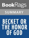 Becket: Or, The Honour of God by Jean Anouilh | Summary & Study Guide - BookRags