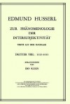 Zur Phanomenologie Der Intersubjektivitat: Texte Aus Dem Nachlass Dritter Teil: 1929 1935 - Edmund Husserl, Iso Kern