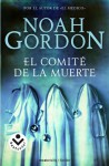 El comité de la muerte (Tapa blanda) - Noah Gordon