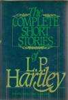 The Complete Short Stories of L.P. Hartley - L.P. Hartley