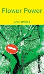 Flower Power - Ann Walsh