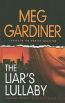 The Liar's Lullaby - Meg Gardiner