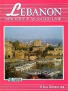 Lebanon: New Light in an Ancient Land - Elsa Marston