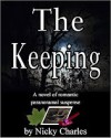 The Keeping (Laws of the Lycans, #2) - Nicky Charles