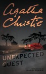 The Unexpected Guest: Novelisation - Agatha Christie