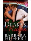 Drake's Rules - Barbara Huffert