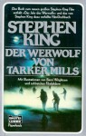 Der Werwolf von Tarker Mills - Helmut W. Pesch, Bernie Wrightson, Harro Christensen, Stephen King