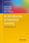 An Introduction to Statistical Learning: With Applications in R - Gareth James, Trevor Hastie, Robert Tibshirani, Daniela Witten