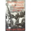 The Struggle for Black Equality, 1954-1980 - Harvard Sitkoff