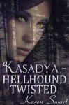 Hellhound Twisted - Karen Swart